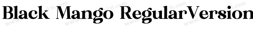 Black Mango RegularVersion 1000字体转换